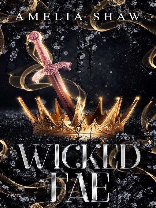 Title details for Wicked Fae by Amelia Shaw - Wait list